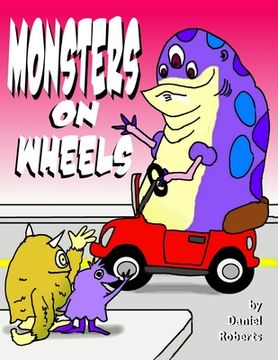portada Monsters on Wheels (en Inglés)