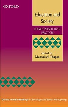 portada Education and Society: Themes, Perspectives, Practices (Oxford in India Readings in Sociology and Social Anthropology) (en Inglés)