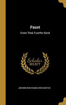 portada Faust: Erster Theil, Fuenfter Band (in German)