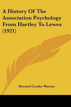 portada a history of the association psychology from hartley to lewes (1921) (in English)