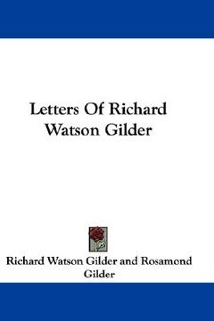 portada letters of richard watson gilder (en Inglés)