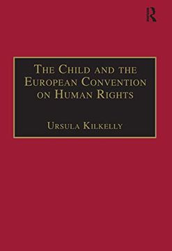 portada The Child and the European Convention on Human Rights (en Inglés)