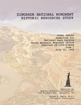 portada Dinosaur National Monument Historic Resources Study (in English)
