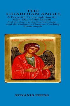 portada The Guardian Angel: Prayerful Contemplations for each day of the month