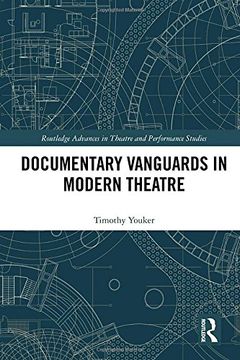 portada Documentary Vanguards in Modern Theatre (en Inglés)