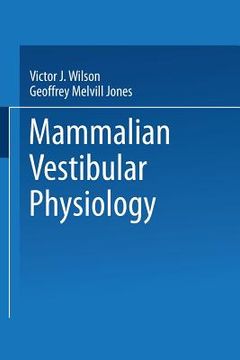portada Mammalian Vestibular Physiology (in English)