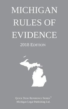portada Michigan Rules of Evidence; 2018 Edition