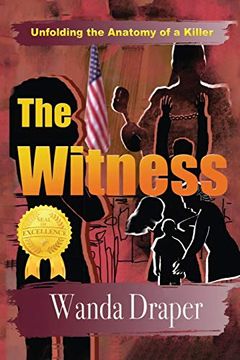 portada The Witness: Unfolding the Anatomy of a Killer (en Inglés)