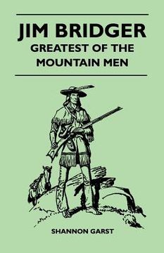 portada jim bridger - greatest of the mountain men