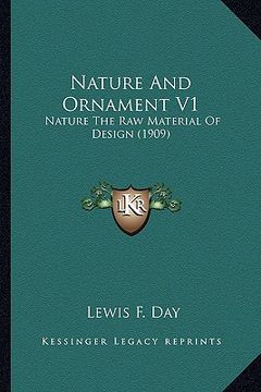 portada nature and ornament v1: nature the raw material of design (1909) (in English)