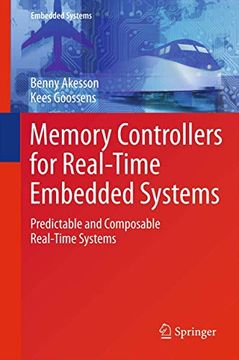 portada Memory Controllers for Real-Time Embedded Systems: Predictable and Composable Real-Time Systems
