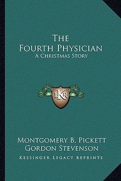 portada the fourth physician: a christmas story (en Inglés)