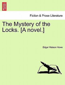portada the mystery of the locks. [a novel.] (en Inglés)