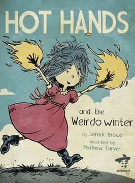 portada Hot Hands and the Weirdo Winter (en Inglés)