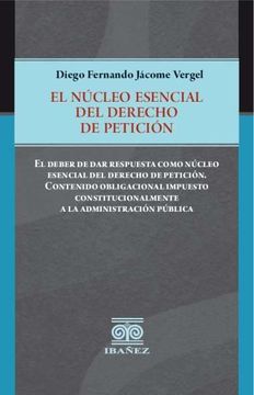 portada EL NÚCLEO ESENCIAL DEL DERECHO DE PETICIÓN (in Spanish)