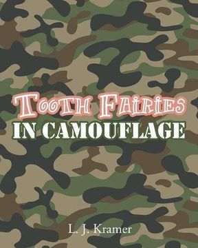 portada Tooth Fairies in Camouflage