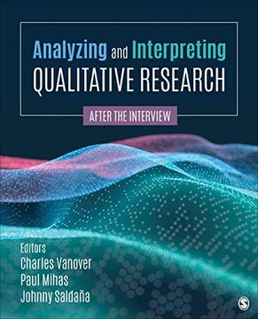 portada Analyzing and Interpreting Qualitative Research: After the Interview (en Inglés)