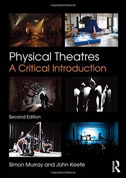 portada Physical Theatres: A Critical Introduction (en Inglés)