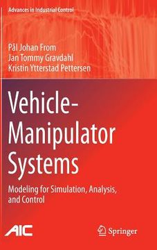 portada Vehicle-Manipulator Systems: Modeling for Simulation, Analysis, and Control