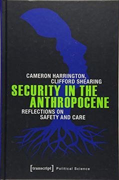 portada Security in the Anthropocene: Reflections on Safety and Care (en Inglés)