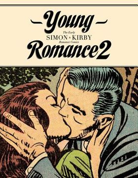 portada Young Romance 2: The Best of Simon & Kirby Romance Comics (en Inglés)