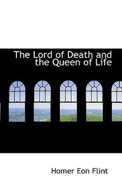 portada the lord of death and the queen of life (en Inglés)