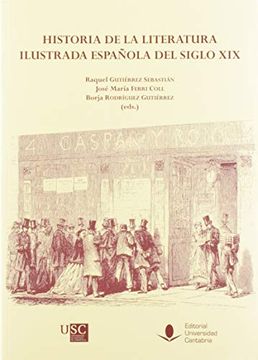 portada Historia de la Literatura Ilustrada Española del Siglo xix (in Spanish)