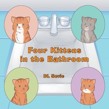 portada Four Kittens in the Bathroom (en Inglés)