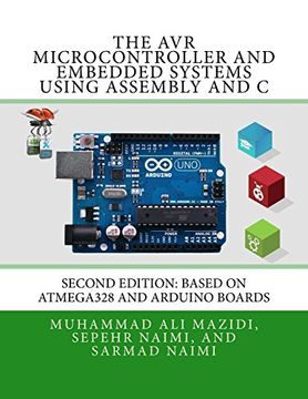 portada The avr Microcontroller and Embedded Systems Using Assembly and c: Using Arduino uno and Atmel Studio (en Inglés)