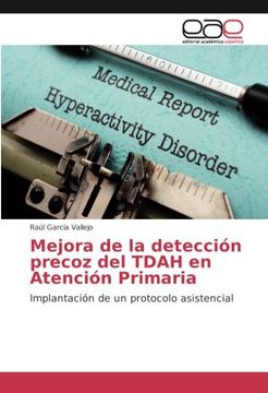 portada Mejora de la detección precoz del TDAH en Atención Primaria: Implantación de un protocolo asistencial (Spanish Edition)