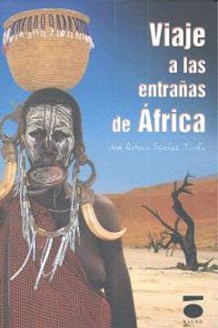 portada Viaje a las entrañas de Africa (Miscelanea)