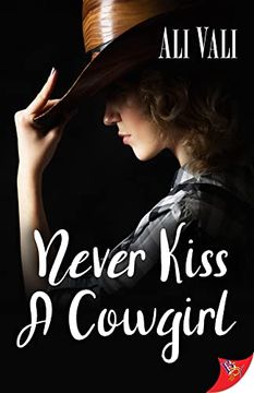 portada Never Kiss a Cowgirl (en Inglés)