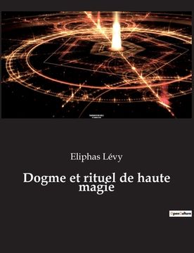 portada Dogme et rituel de haute magie (en Francés)