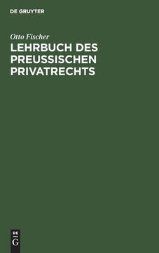 portada Lehrbuch des Preuã â Ischen Privatrechts (German Edition) [Hardcover ] (in German)