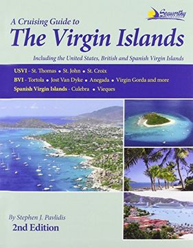 portada a cruising guide to the virgin islands: including the spanish virgin islands, the united states virgin islands, and the british virgin islands (en Inglés)