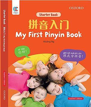 portada My First Pinyin Book, Teacher's Edition (Oxford Elementary Chinese, Starter Book) (en Inglés)