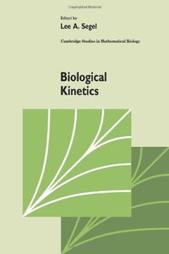 portada Biological Kinetics (Cambridge Studies in Mathematical Biology) 