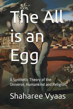 portada The All is an Egg (in English)