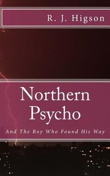 portada Northern Psycho: And The Boy Who Found His Way (en Inglés)