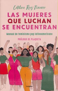 portada Las Mujeres que Luchan se Encuentran (in Spanish)