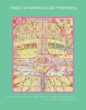 portada Intaglio Simultaneous Color Printmaking: Significance of Materials and Processes (en Inglés)