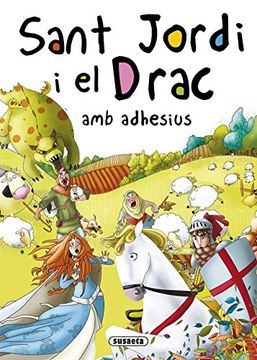 portada Sant Jordi i el Drac amb adhesius (Contes i tradicions catalanes amb adhesius)
