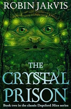 portada The Crystal Prison: Book two of the Deptford Mice