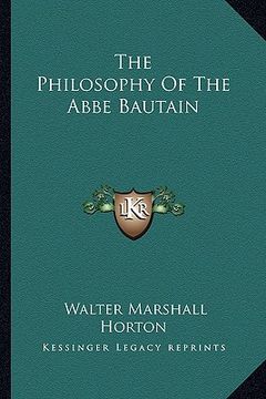 portada the philosophy of the abbe bautain (en Inglés)