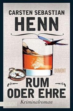 portada Rum Oder Ehre: Kriminalroman (Kulinarische Kriminalromane, Band 2)