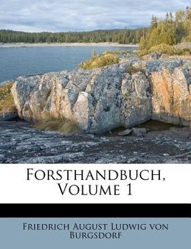 portada Forsthandbuch, Volume 1 (en Alemán)