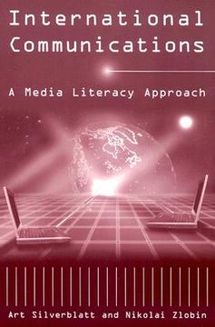 portada international communications: a media literacy approach (en Inglés)