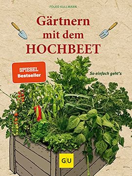 portada Gärtnern mit dem Hochbeet: So Einfach Geht's (gu Garten Extra) (in German)