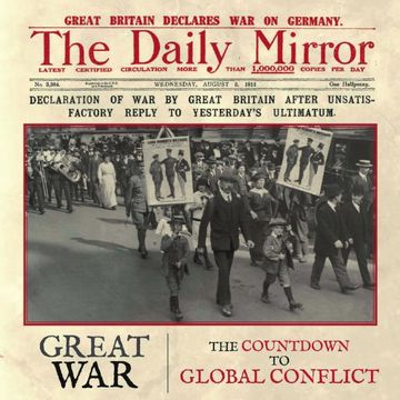 portada Great War: The Countdown to Global Conflict (en Inglés)