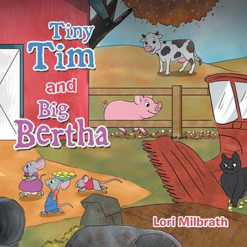 portada Tiny Tim and Big Bertha (in English)